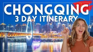 How to Spend 3 Days in China&amp;#39;s COOLEST CITY: Chongqing 3-Day Itinerary