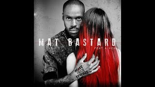 Mat Bastard - More Than Friends avec A-VOX @ Bikini 2018