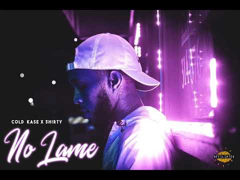 COLD KASE - NO LAME
