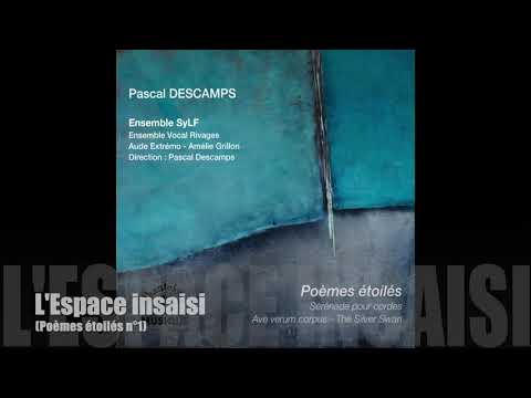 Poèmes étoilés de Pascal Descamps - Sortie du CD : Septembre 2019