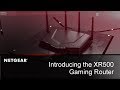 Introducing the XR500 Nighthawk Pro Gaming Router by NETGEAR