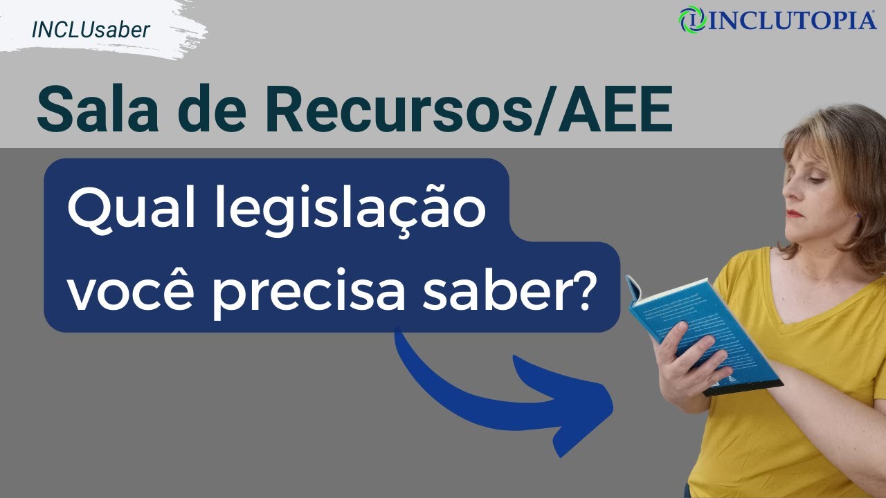 Qual é a legislação básica no AEE?