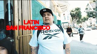CALIFORNIA HOOD TOUR: SAN FRANCISCO'S MISSION DISTRICT | THE LATINO STRONGHOLD