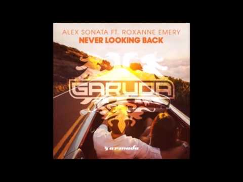 Alex Sonata feat. Roxanne Emery - Never Looking Back