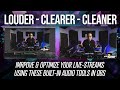 Improve Your Live Stream Audio Sound Quality And Loudness Without Clipping OBS Tutorial