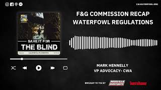 EP. 80 F&G Commission Recap Waterfowl Regulations