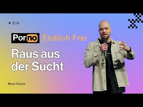 Raus aus der Sucht | Jens Schulz | Move Church
