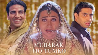 Mubarak Ho Tumko Ye Shaadi Tumhari - Lyrical | Udit Narayan | Karisma, Abhishek | Wedding Song