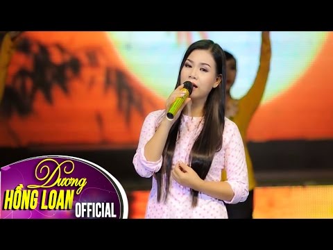 Thể hiện bởi Dương Hồng Loan