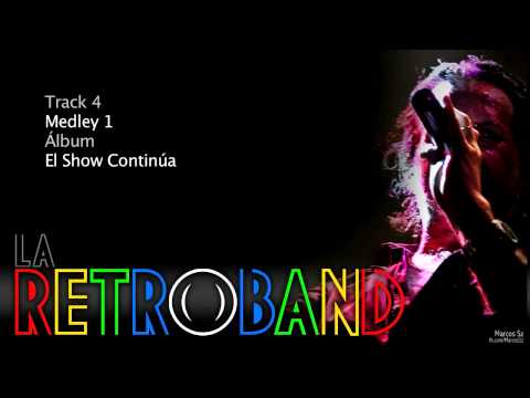 La RetroBand - Medley 1