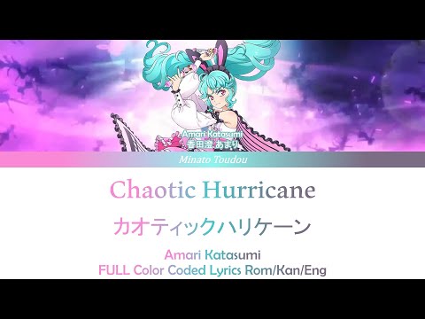 【FULL】Chaotic Hurricane (カオティックハリケーン) [Idol Land Pripara/アイドルランドプリパラ] Color Coded Lyrics Rom/Kan/Eng