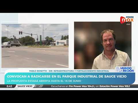 Convocan a radicarse en Parque Industrial de Sauce Viejo | Bonetto, Dir. Infraestructura e Industria