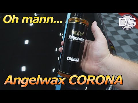 Schlimmer geht es eigentlich nicht mehr! Angelwax CORONA Synthetic Spray Wax