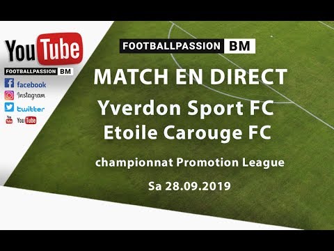 Live-streaming-Yverdon Sport FC-Etoile Carouge FC-Sa 28.09.2019