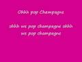 Pop champagne lyrics
