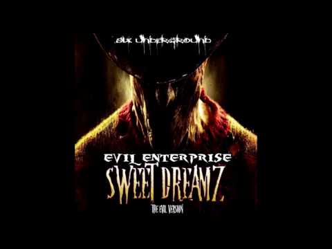 Evil Enterprise - Sweet Dreamz