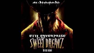 Evil Enterprise - Sweet Dreamz