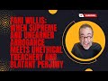 Fani Willis: When Supreme and Unearned Arrogance Meets Unethical Treachery and Blatant Perjury