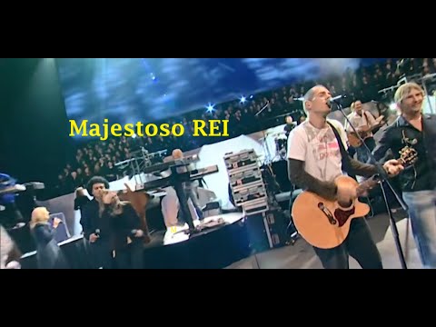 Majestoso Rei - Hillsong
