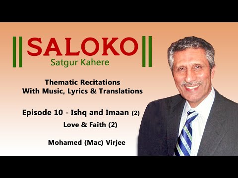 SALOKO Episode 10 Saloko Nano - Ishq and Imaan (2) - Mohamed (Mac) Virjee