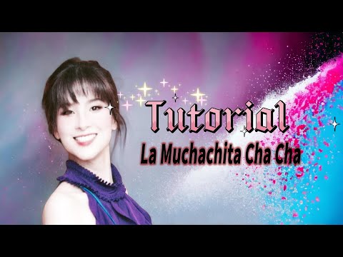 La Muchachita Cha Cha Line Dance (Count) - Intermediate Level Line Dance