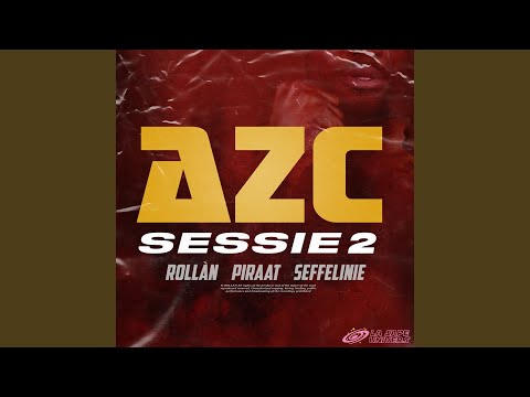 AZC SESSIE 2 (ROLLÀN, Piraat & Seffelinie)