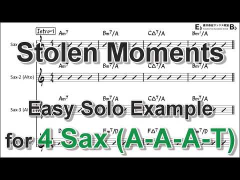 Stolen Moments - Easy Solo Example for 4 Sax