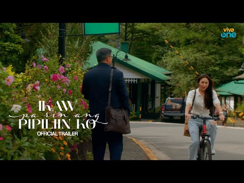IKAW PA RIN ANG PIPILIIN KO | Official Trailer