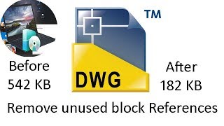 AutoCAD Remove unused Block references in .dwg file