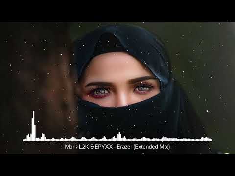 Mark L2K & EPYXX - Erazer (Extended Mix)