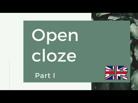 Open cloze / part i. Cambridge First exam