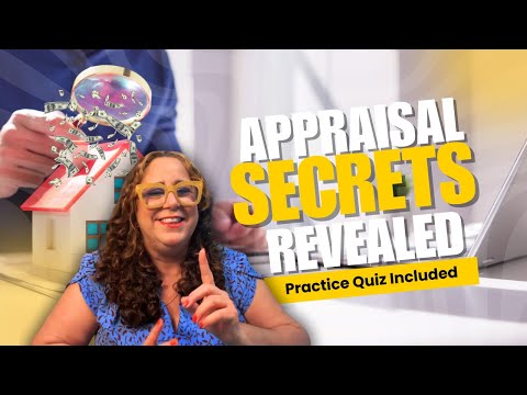 Secrets to Appraisals: Pass Your Real Estate Exam with Confidence!
