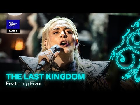 The Last Kingdom - Main Theme // The Danish National Symphonic Orchestra and Eivør (Live)