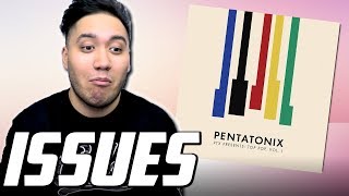 Pentatonix - Issues REACTION!!! (PTX Presents: Top Pop, Vol. I)