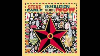 Steve Earle – The Revolution Starts Now