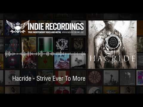 Hacride - Strive Ever To More