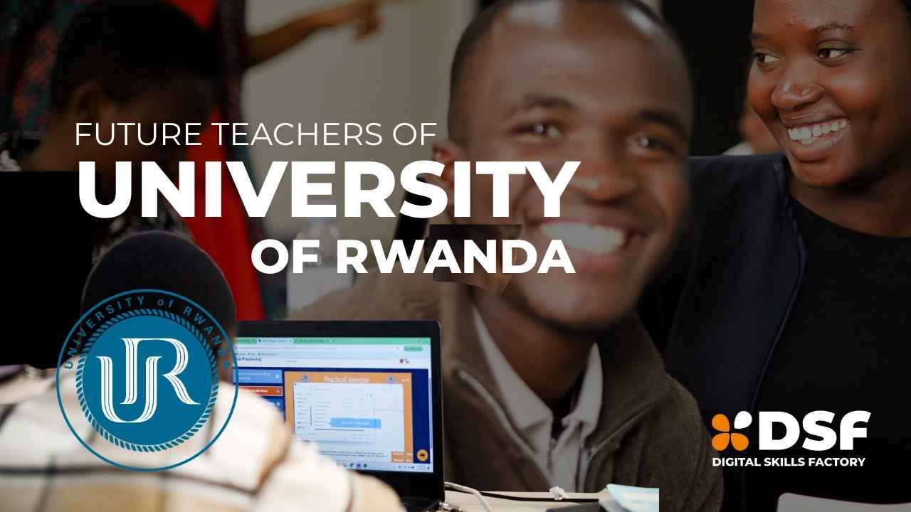 The Digital Skills for Teachers and Education Professionals Programme (DSTEP) in Rwanda