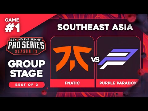 Fnatic vs Purple Paradox Game 1 - BTS Pro Series 13 SEA: Groups w/ T-Panda & hairy_freak