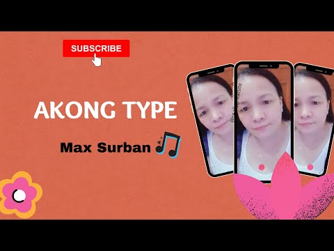 AKONG TYPE- Throwback Hits- Best Of Visayan Song Of Max Surban-Lyrics