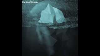 The Cold Streaks - Take Us All