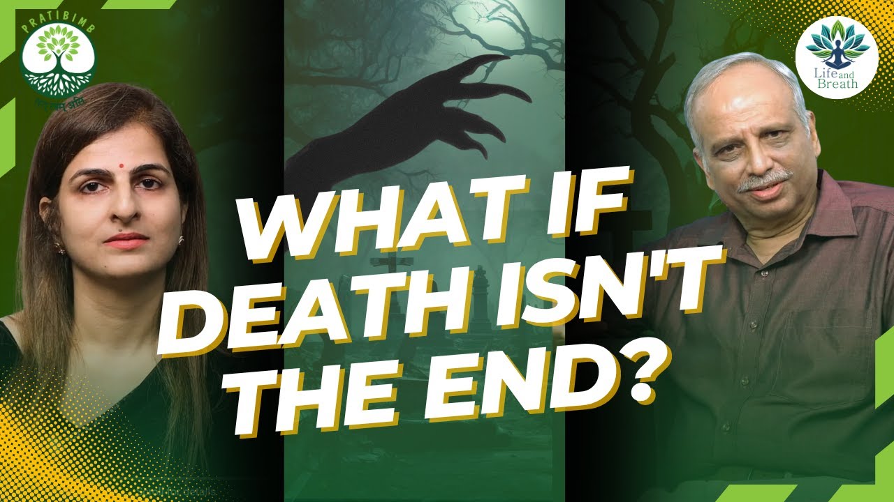 Episode 3 - Death (Part 1) by Pratibimb Charitable Trust #pratibimblife