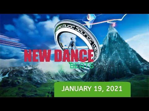NEW DANCE BEATS EP. 63 - JANUARY 19, 2021