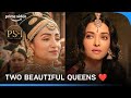 Two Queens Of Chola Kingdom Ponniyin Selvan Part 1 Primevideoindia