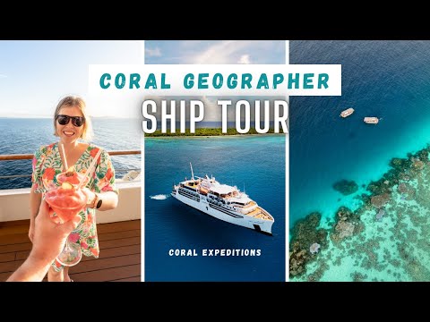 Thumbnail for CORAL GEOGRAPHER SHIP TOUR - Full Review of Coral Expeditions' Epic Luxury Vessel