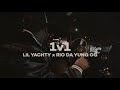 Lil Yachty x Rio Da Yung OG - 