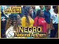 Lift Every Voice And Sing - Negro National Anthem