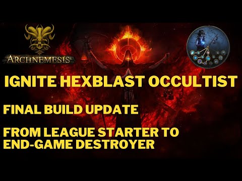 POE 3.17 Ignite Hexblast Occultist. Big unveiling, massive damage. Build Update #4