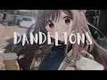 Nightcore Dandelions