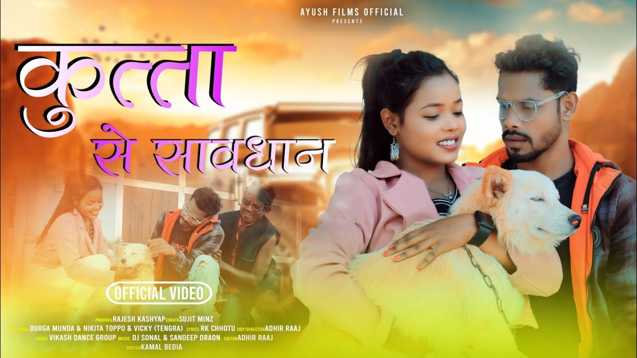 Kutta Se Sawdhan / #sujitminz // New Ngapuri Song 2023