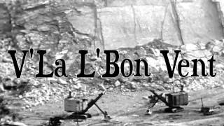 V'La L'Bon Vent :: Chansons folkloriques du Canada ::  Jacques Labrecque